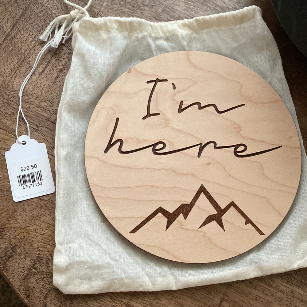 ⛰I’m Here - Newborn Engraved Wood 6” Round